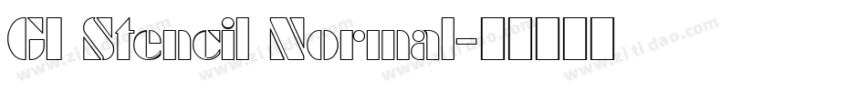 GI Stencil Normal字体转换